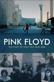 Pink Floyd: The Story of Wish You Were Here_peliplat