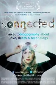 Connected: An Autoblogography About Love, Death & Technology_peliplat