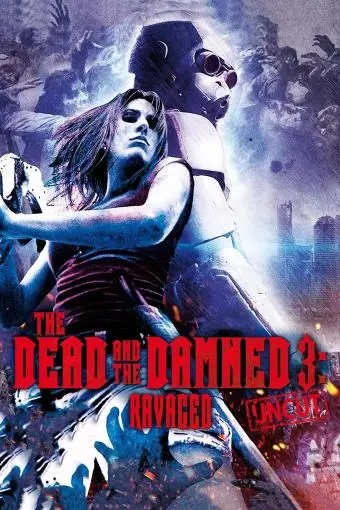 The Dead and the Damned 3: Ravaged_peliplat
