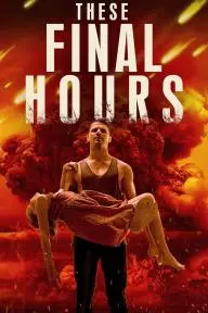 These Final Hours_peliplat