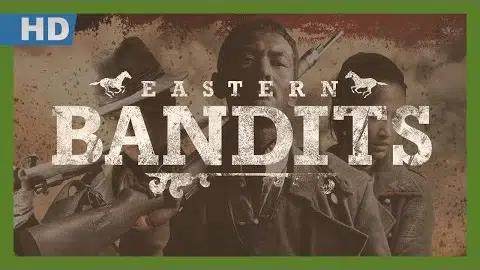 Eastern Bandits (Pi fu) (2012) Trailer