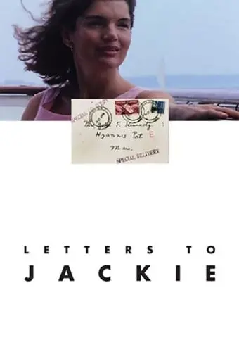 Letters to Jackie: Remembering President Kennedy_peliplat