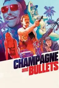 Champagne and Bullets_peliplat