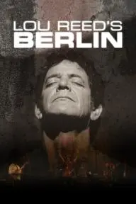 Lou Reed: Berlin_peliplat