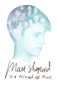 Matt Shepard Is a Friend of Mine_peliplat