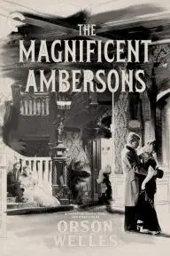 The Magnificent Ambersons_peliplat