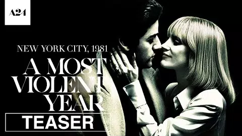 A Most Violent Year | Official Teaser Trailer HD | A24