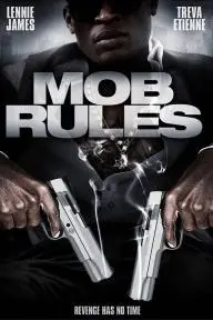 Mob Rules_peliplat