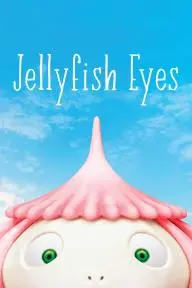 Jellyfish Eyes_peliplat