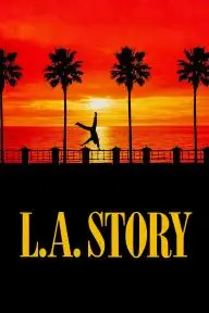 L.A. Story_peliplat