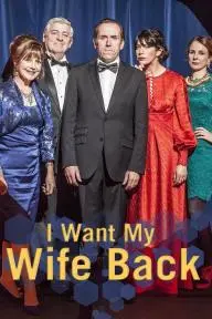 I Want My Wife Back_peliplat