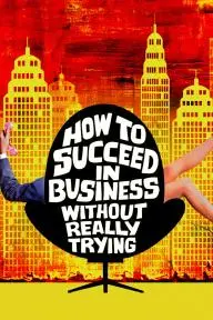 How to Succeed in Business Without Really Trying_peliplat