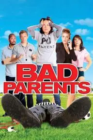 Bad Parents_peliplat