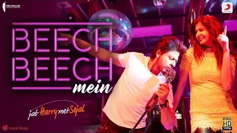 Beech Beech Mein -Song Video |Jab Harry Met Sejal |Shah Rukh Khan |Anushka|Pritam|Arijit| Latest hit