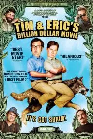 Tim and Eric's Billion Dollar Movie_peliplat