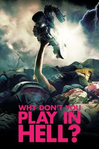 Why Don't You Play in Hell?_peliplat