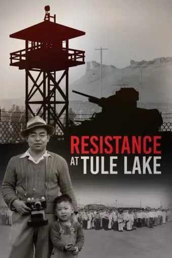 Resistance at Tule Lake_peliplat