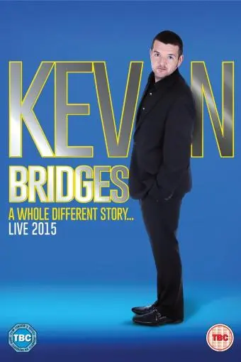 Kevin Bridges: A Whole Different Story_peliplat