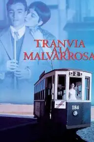 Tramway to Malvarrosa_peliplat