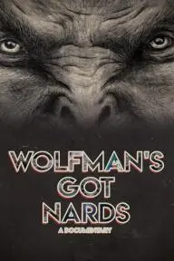 Wolfman's Got Nards_peliplat