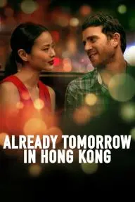 Already Tomorrow in Hong Kong_peliplat
