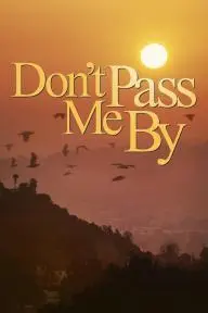 Don't Pass Me By_peliplat