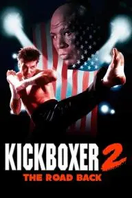 Kickboxer 2: The Road Back_peliplat