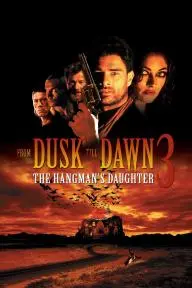From Dusk Till Dawn 3: The Hangman's Daughter_peliplat