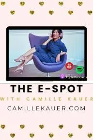 The E-Spot with Camille_peliplat