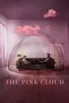 The Pink Cloud_peliplat