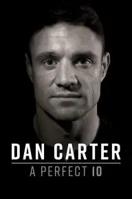 Dan Carter: A Perfect 10_peliplat