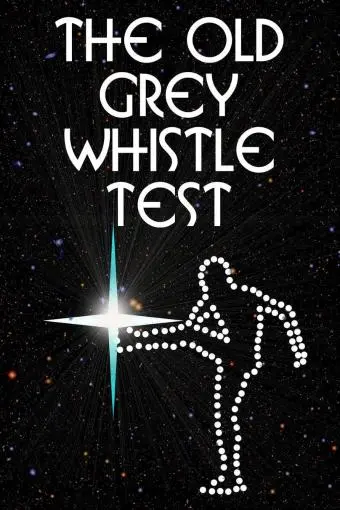 The Old Grey Whistle Test_peliplat