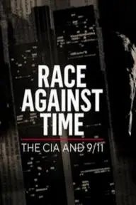 Race Against Time: The CIA and 9/11_peliplat