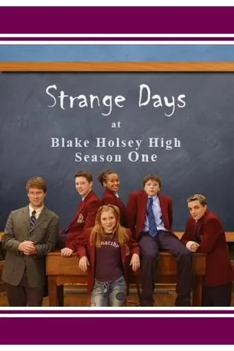 Strange Days at Blake Holsey High_peliplat