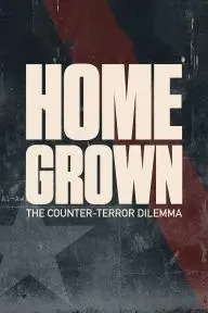 Homegrown: The Counter-Terror Dilemma_peliplat
