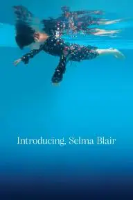 Introducing, Selma Blair_peliplat