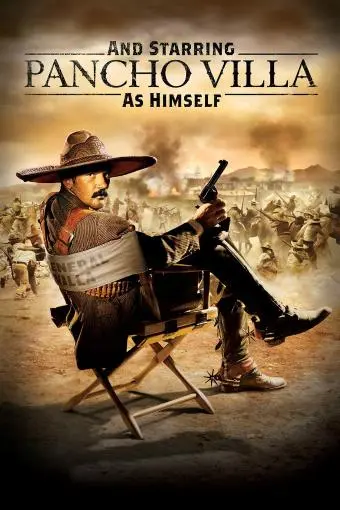 And Starring Pancho Villa as Himself_peliplat