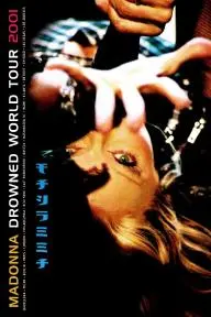 Madonna: Drowned World Tour 2001_peliplat