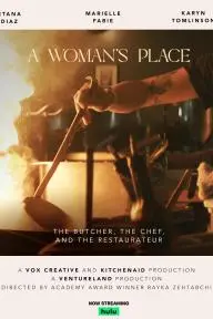 A Woman's Place: The Butcher, the Chef and the Restaurateur_peliplat