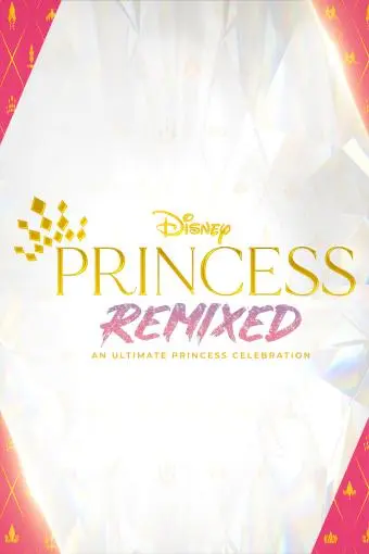 Disney Princess Remixed - An Ultimate Princess Celebration_peliplat