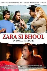 Zara Si Bhool A Small Mistake_peliplat