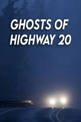 Ghosts of Highway 20_peliplat