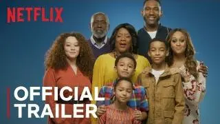 Black Family Magic Is… | Family Reunion | Netflix_peliplat