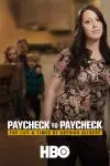 Paycheck to Paycheck: The Life and Times of Katrina Gilbert_peliplat