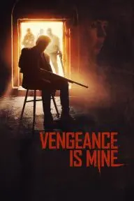 Vengeance Is Mine_peliplat