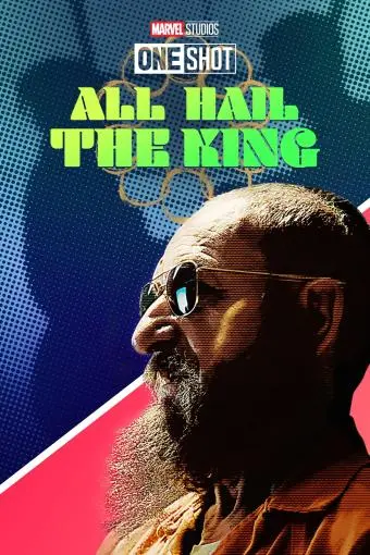 Marvel One-Shot: All Hail the King_peliplat
