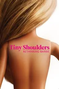 Tiny Shoulders, Rethinking Barbie_peliplat