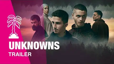 UNKNOWNS - Trailer