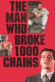 The Man Who Broke 1,000 Chains_peliplat