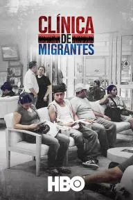 Clínica de Migrantes: Life, Liberty, and the Pursuit of Happiness_peliplat